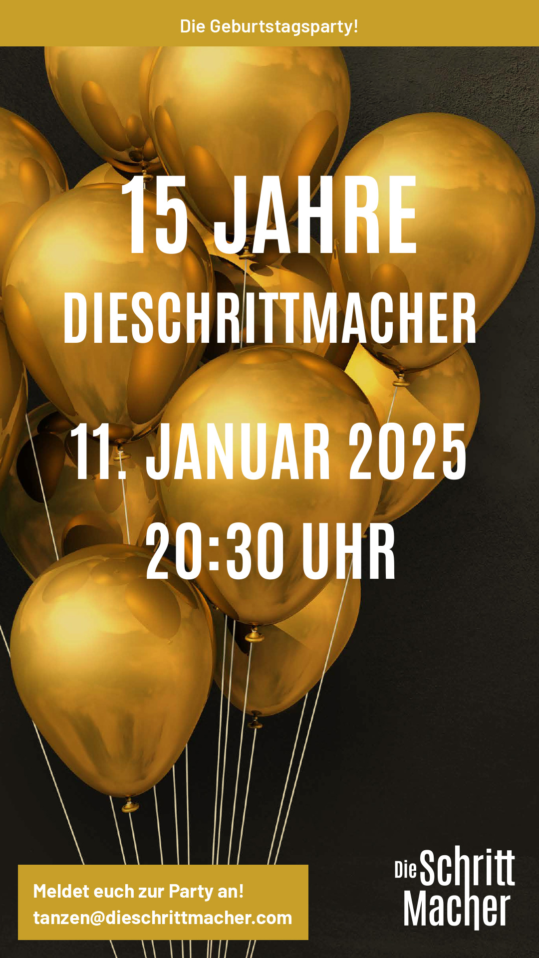 15 Jahre DieSchrittMacher: Die Geburtstagsparty